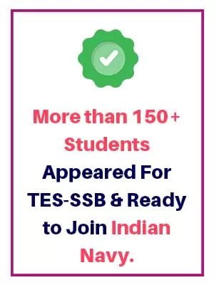 More Than 150 Students Appeared for TES SSB & Ready To Join Indian Navy.